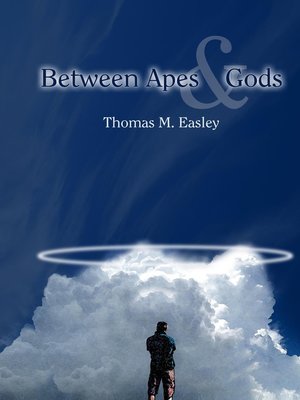 cover image of Between Apes and Gods